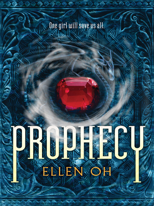 Title details for Prophecy by Ellen Oh - Wait list